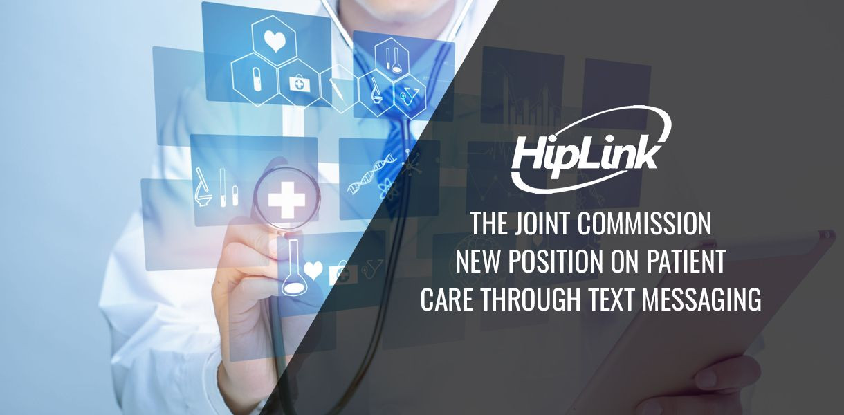 The-Joint-Commission-New-Position-on-Patient-Care-through-Text-Messagin_20220706-123955_1